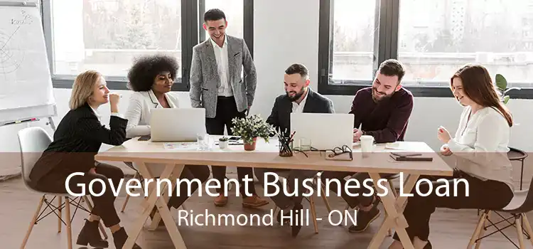 Government Business Loan Richmond Hill - ON